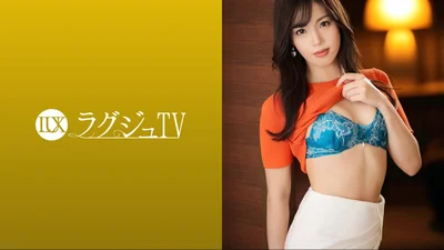 259LUXU-1643 ラグジュTV 1593 『恥ずかしいのが気持ちいい…』27歳スレンダーモデルが登場！人