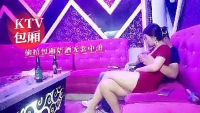 Hidden camera in KTV private room with hostess drinking without condom